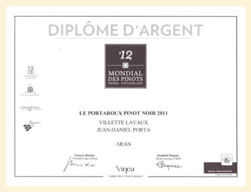 Diplôme d'Argent — Le Portaroux Pinot Noir 2011, Domaine Porta