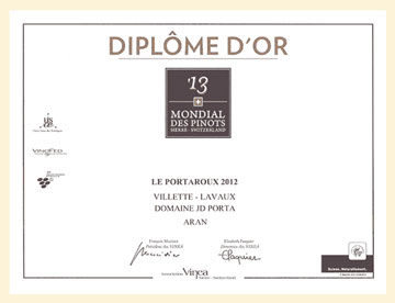 Diplôme d'Or — Le Portaroux 2012, Domaine Porta