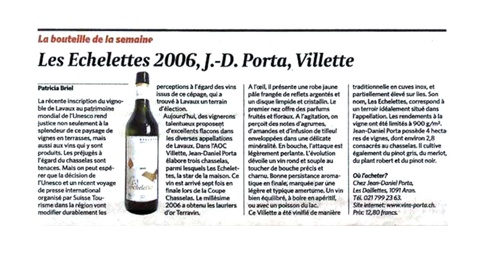 Les Echelettes 2006, J.-D. Porta, Villette — Le Temps — octobre 2007